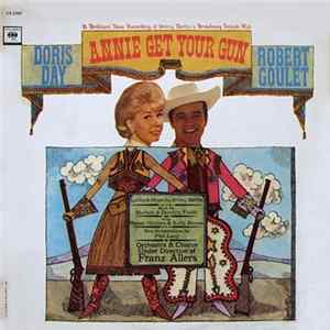 Doris Day And Robert Goulet - Annie Get Your Gun Album