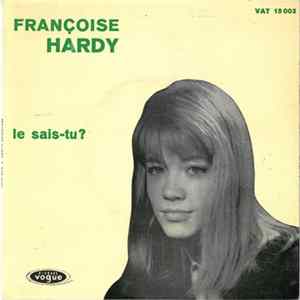 Françoise Hardy - Le Sais-tu ? Album