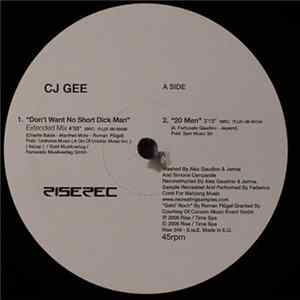 CJ Gee - Don't Want No Short Dick Man Album