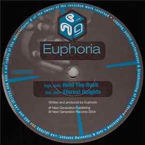 Euphoria - Hold The Rush / Eternal Heights Album