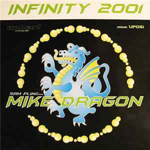 Sam-Pling Pres. Mike Dragon - Infinity 2001 Album