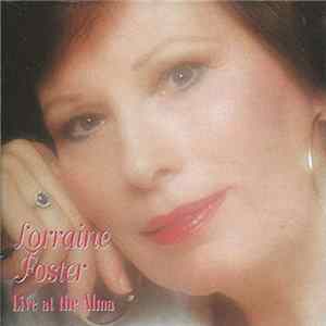 Lorraine Foster - Live At The Alma Album