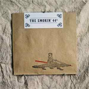 The Smokin´44s - The Smokin´44s Album