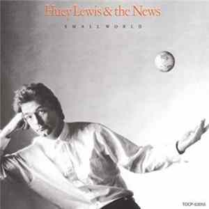 Huey Lewis & The News - Small World Album