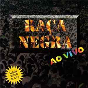 Raça Negra - Ao Vivo Album