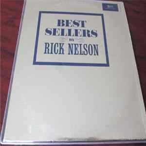 Rick Nelson - Best Sellers By Rick Nelson Album