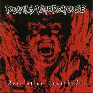 Devils Whorehouse - Revelation Unorthodox Album