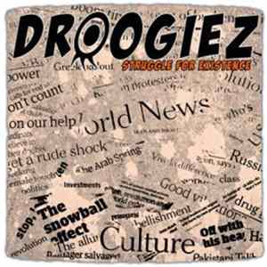 Droogiez - Struggle For Existence Album