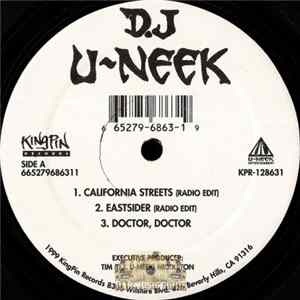 DJ U-Neek - California Streets / Eastsider / Doctor, Doctor Album