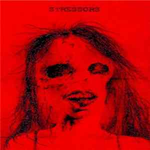 Stressors - Stressors Album
