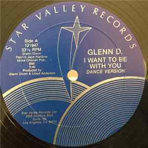 Glenn D. - I Want To Be With You Album