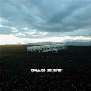 Lubber Louie - Black Marines Album