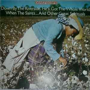 The Jericho Group - Down By The Riverside, He's Got The Whole World, When The Saints... And Other Great Spirituals Album