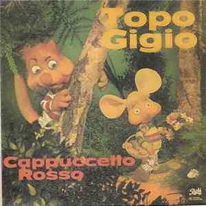 Topo Gigio - Cappuccetto Rosso Album