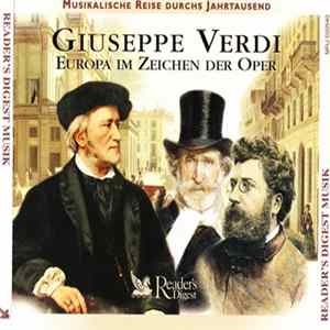 Various - Giuseppe Verdi - Europa Im Zeichen Der Oper Album