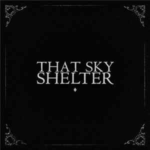 That Sky - Shelter Album