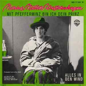 Marius Müller-Westernhagen - Mit Pfefferminz Bin Ich Dein Prinz / Alles In Den Wind Album