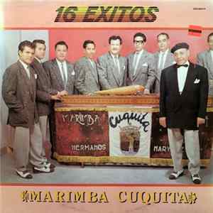Marimba Cuquita De Los Hermanos Narvaez - 16 Exitos Album
