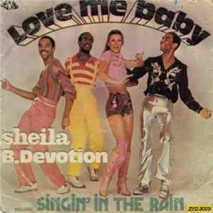 Sheila & B. Devotion - Love Me Baby / Singin' In The Rain Album