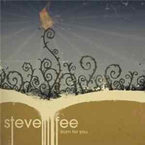 Steve Fee - Burn For You Album