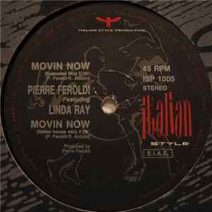 Pierre Feroldi Featuring Linda Ray - Movin Now Album