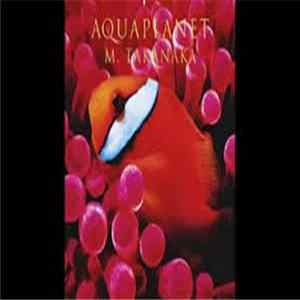 M. Takanaka - Aquaplanet Album