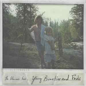 The Glorious Sons - Young Beauties And Fools Album
