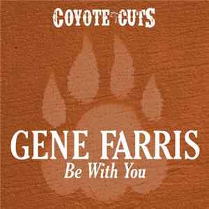 Gene Farris - Be With You Album
