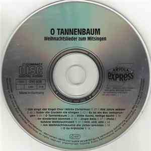 Unknown Artist - O Tannenbaum Weihnachtslieder Zum Mitsingen Album