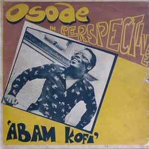 Papa Kofi Yankson - Osode In Perspective Album