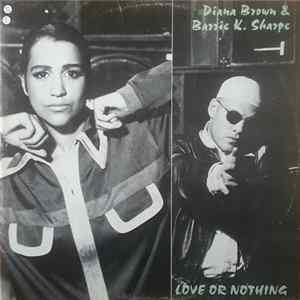 Diana Brown & Barrie K. Sharpe - Love Or Nothing Album
