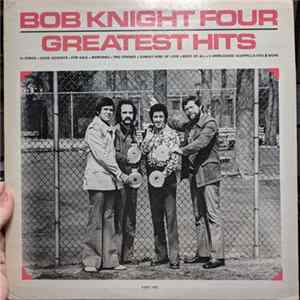 Bob Knight Four - Greatest Hits Album