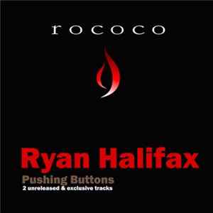 Ryan Halifax - Pushing Buttons Album