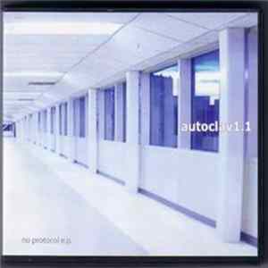 Autoclav1.1 - No Protocol E.P. Album
