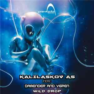 Kalilaskov As Feat. Damender And vGren - Wild Drop Album