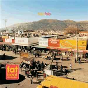 Fat Beat Sound System - Fala Fala Album