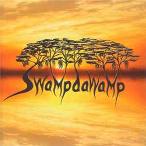 Swampdawamp - Swampdawamp Album