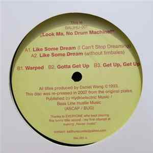 Daniel Wang - The Look Ma No Drum Machine EP Album