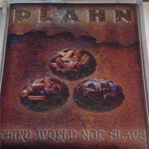 Plahn - Third World Not Slave Album