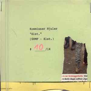 Kommissar Hjuler - Elst. Album