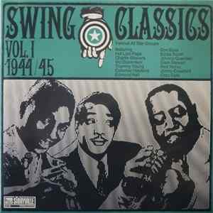 Various - Swing Classics Vol. 1 1944/45 Album