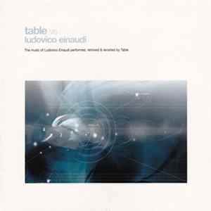 Table - Table Vs Ludovico Einaudi Album