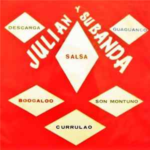 Julian Y Su Banda - Descarga Salsa Y Boogaloo Album