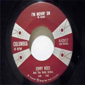 Jerry Reed And The Hully Girlies - I'm Movin' On / Goodnight, Irene Album