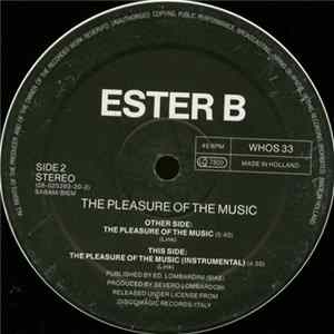 Ester B - The Pleasure Of The Music Album