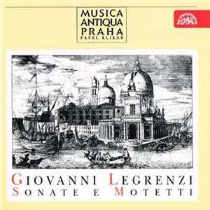 Musica Antiqua Praha, Pavel Klikar - Giovanni Legrenzi - Sonate E Motetti Album