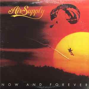 Air Supply - Now And Forever Album