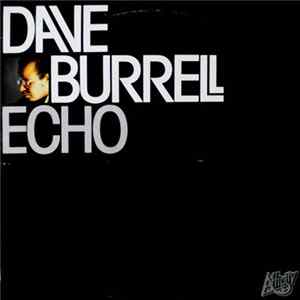 Dave Burrell - Echo Album