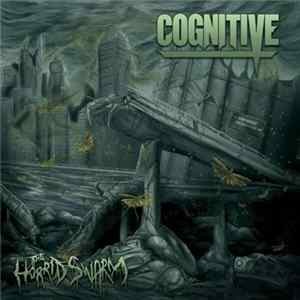 Cognitive - The Horrid Swarm Album