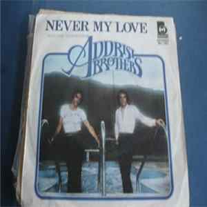 Addrisi Bros. - Never My Love Album